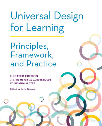 Bookcover of Universal Design for Learning: Principles, Framework and Practice (2024 edition)