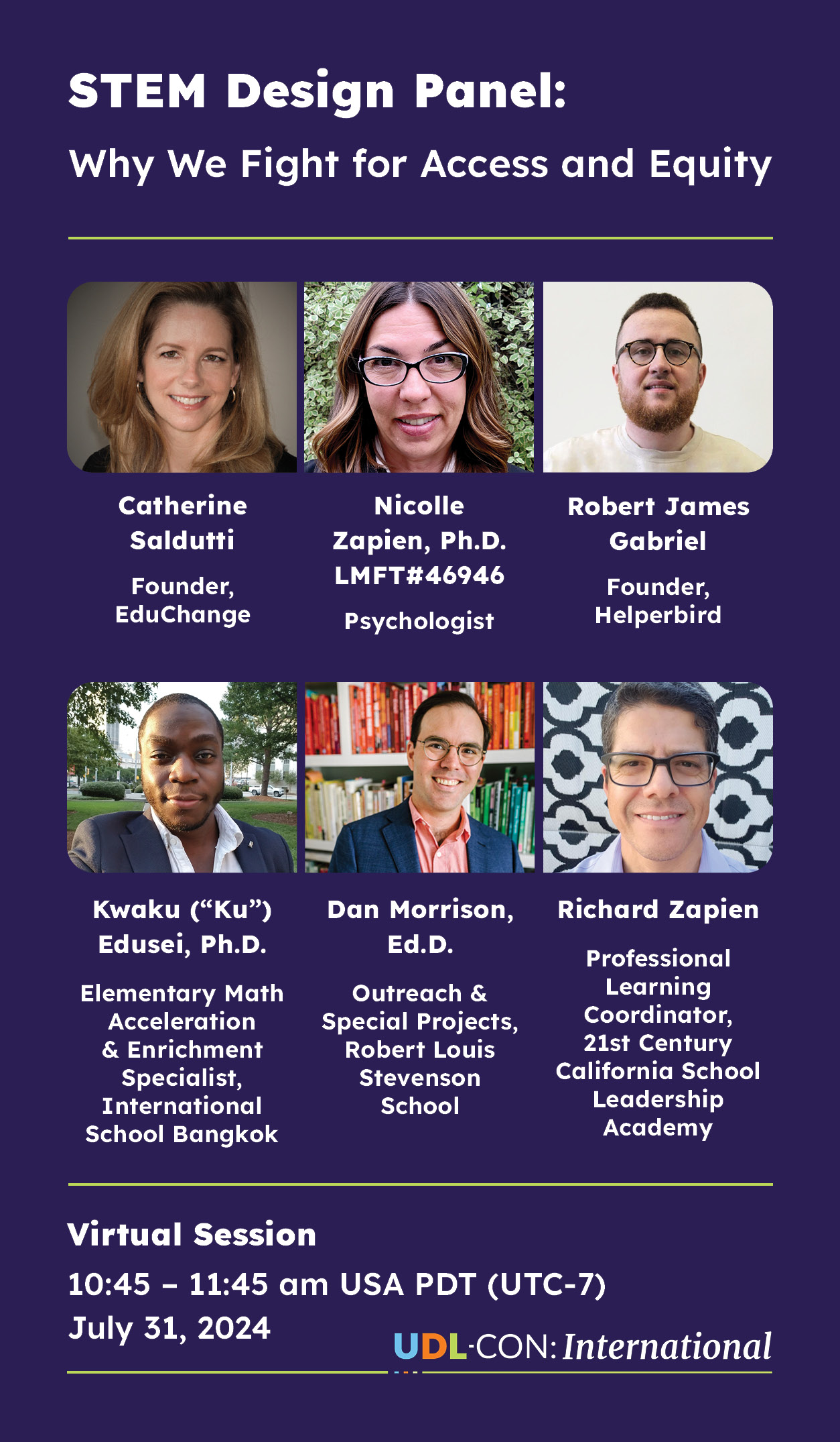 Please join us at UDL-CON on July 31st! We are presenting as a STEM Design Panel: Why We Fight for Access and Equity. A Virtual Session!
